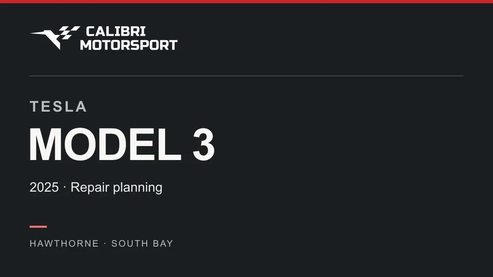 Calibri Motorsport article cover: TESLA MODEL 3, 2025 · Repair planning