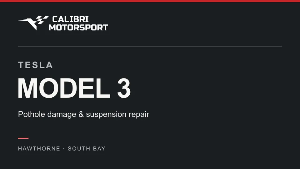 Calibri Motorsport article cover: TESLA MODEL 3, Pothole damage & suspension repair